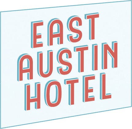 East Austin Hotel
