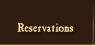 Reservations