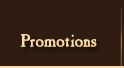 Promotions